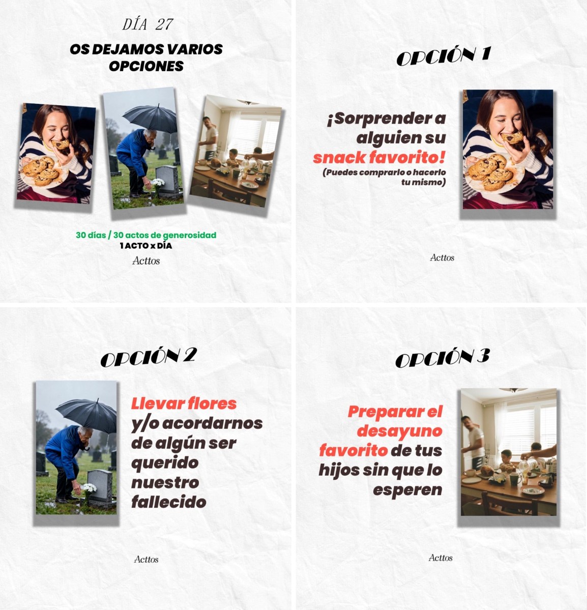 Ejemplo del día 27: tres opciones de actto para elegir